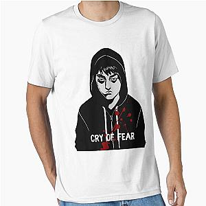 Cry of Fear Essential T-Shirt