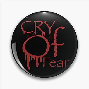 Cry of Fear Pin