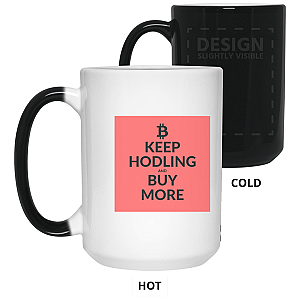 Bitcoin Merch - Keep hodling 15 oz. Color Changing Mug TCP1607