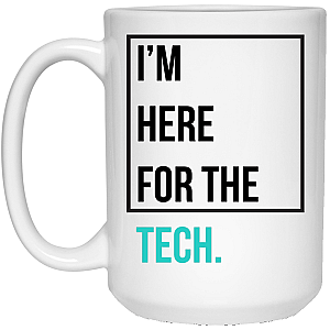 Zilliqa Merch - I'm here for the tech 15 oz. White Mug TCP1607