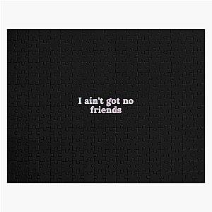 i ain't got no friends cupcakke quotes Jigsaw Puzzle