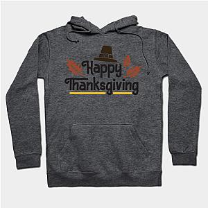 Happy Thanks Giving  Hoodie TP1501