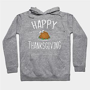 Happy thanksgiving  Hoodie TP1501