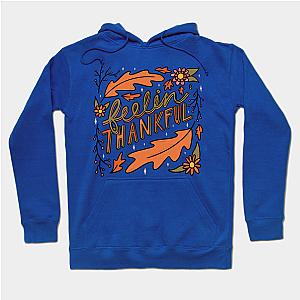 Feelin Thankful  Hoodie TP1501