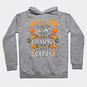 Thanksgiving Time To Count Your Blessings  Hoodie TP1501