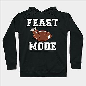 Feast Mode Thankgiving Football  Hoodie TP1501