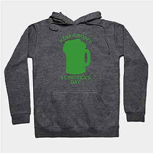 Funny Have A Hoppy St Patricks Day Beer Hops Pun  Hoodie TP1501