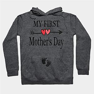 my first mothers day  Hoodie TP1501