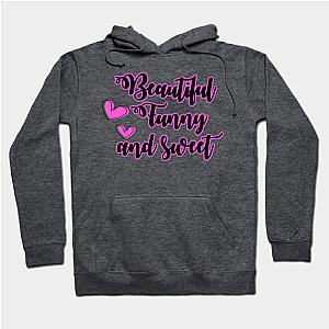 Beautiful funny and sweet  Hoodie TP1501