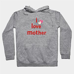 I Love Mother  Hoodie TP1501