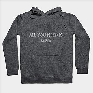 All You Need is Love  Hoodie TP1501