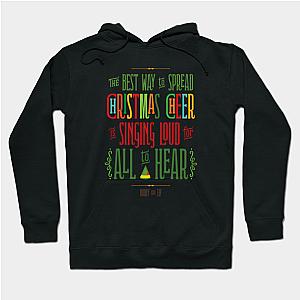 The Best Way to Spread Christmas Cheer  Hoodie TP1501