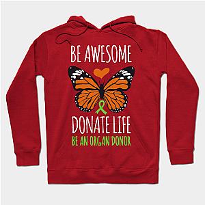 Be Awesome Donate Life Organ Donor Men Women  Hoodie TP1501