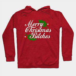 Merry Christmas Bitches  Hoodie TP1501