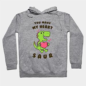 You Make My Heart Saur  Hoodie TP1501