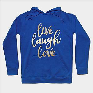 Live Laugh Love  Hoodie TP1501