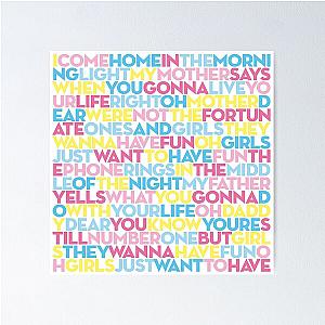 Girls Just Want To Have Fun - Cyndi Lauper v.3 Poster