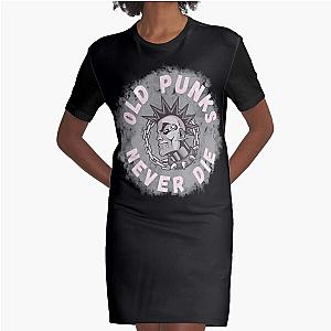 Old Punks Never Die T-Shirt Cool Design Tee Graphic T-Shirt Dress