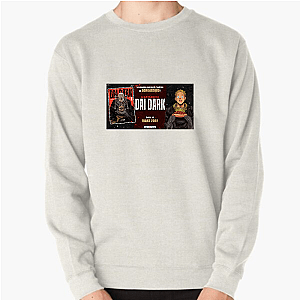 Dai Dark Always Hunting Always Hiding Dai Dark Sweatshirts