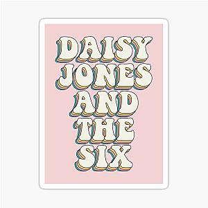 Daisy Jones and The Six Sticker
