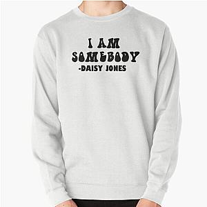 Daisy Jones and the Six Quote Pullover Sweatshirt