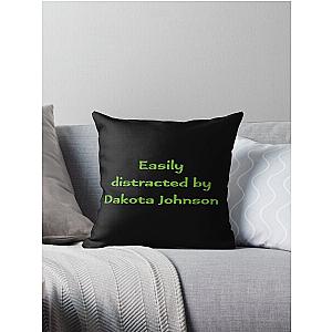 Easily distracted by Dakota Johnson (v2) Throw Pillow