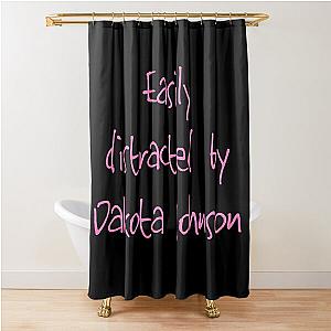 Easily distracted by Dakota Johnson Shower Curtain