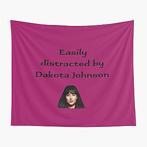 Easily distracted by Dakota Johnson (v3) Tapestry