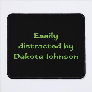 Easily distracted by Dakota Johnson (v2) Mouse Pad