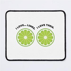 I Love Limes Dakota Johnson Mouse Pad