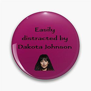 Easily distracted by Dakota Johnson (v3) Pin