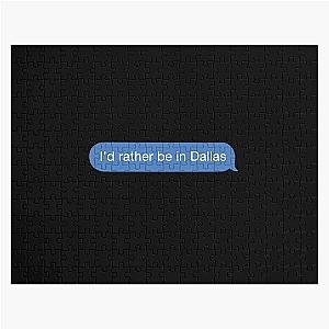 I'd Rather Be in Dallas