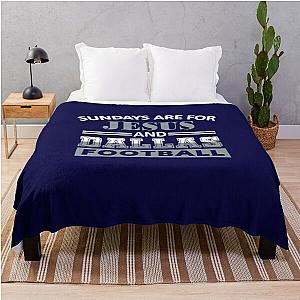 Funny Dallas Pro Football - Sundays are For Jesus Dallas Throw Blanket