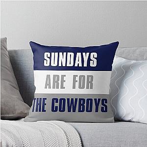 Sundays for Cowboys Dallas Throw Pillow