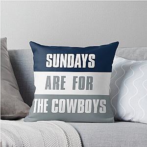 Sundays are for the Cowboys, Dallas Football Throw Pillow