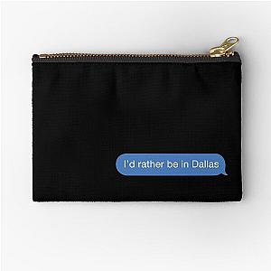 I'd rather be in Dallas