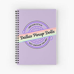 Dallas Pinup Dolls Spiral Notebook
