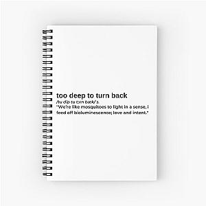 Too Deep To Turn Back by Daniel Caesar Spiral Notebook