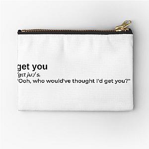 Get You by Daniel Caesar Zipper Pouch