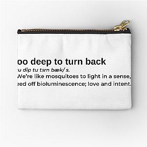 Too Deep To Turn Back by Daniel Caesar Zipper Pouch