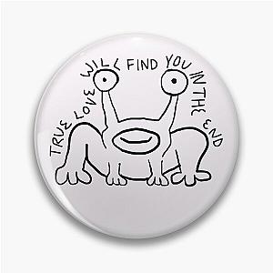 Daniel Johnston True Love Will Find You Frog (Tribute) Pin