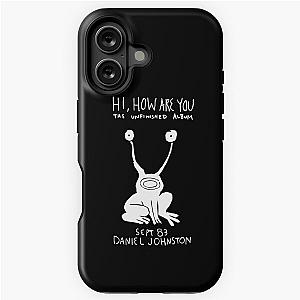 Hi How Are You- Daniel Johnston iPhone Tough Case