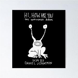 Hi How Are You- Daniel Johnston Poster