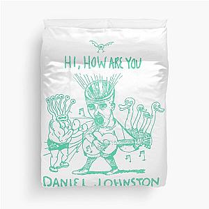 The Devil and Daniel Johnston Hi How Are You Duvet Cover