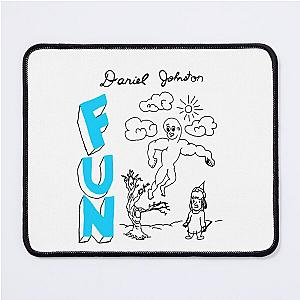 Daniel Johnston - FUN Mouse Pad