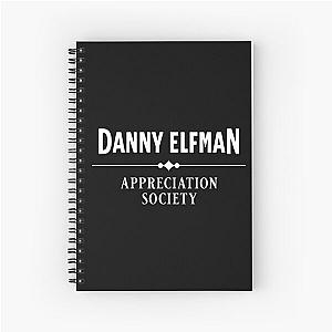 Danny Elfman Appreciation Society  Spiral Notebook