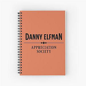 Danny Elfman Appreciation Society  Spiral Notebook