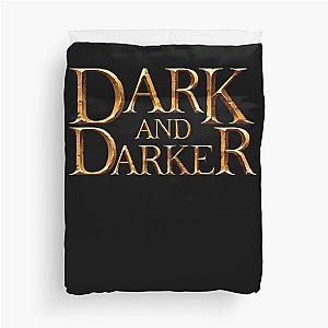 Dark and Darker Duvet Cover