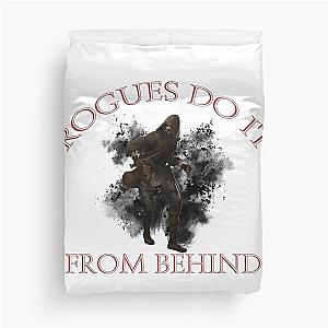 Dark and Darker Rogue - Rogues Do It From Behind Duvet Cover