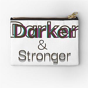 Darker and Stronger Zipper Pouch